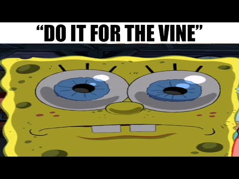 Do it for the vine