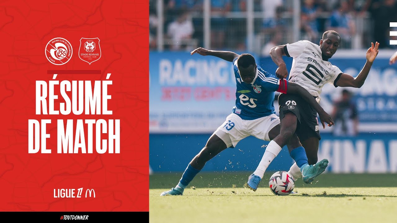 ⚽ Saison 24/25 - J2 | RC Strasbourg / Stade Rennais F.C. Le résumé (3-1)
