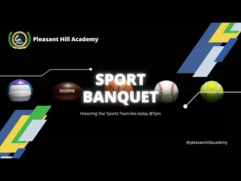 Pleasant Hill Academy Sport Banquet
