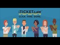 iTicket.law

*We cannot guarantee any outcome in your case, but we do guarantee our service. Office visits are by appointment only. Some misdemeanor matters may be more than $99, require your...