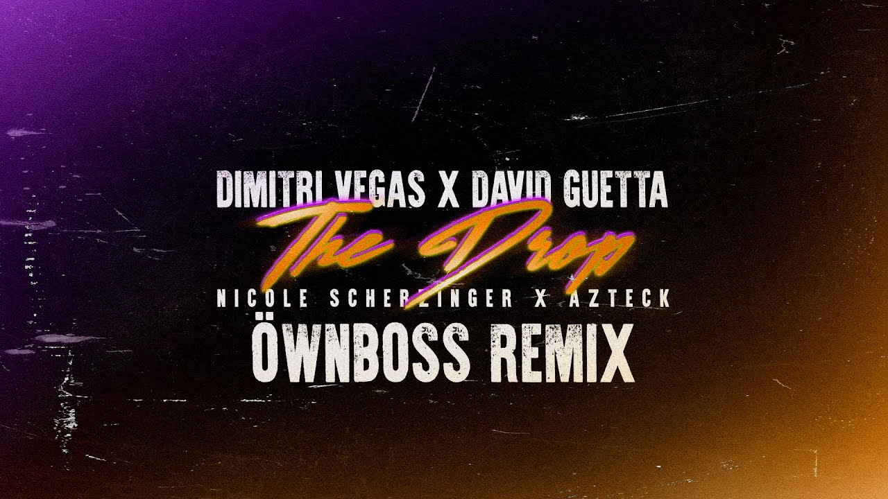 Watch Dimitri Vegas x David Guetta x Nicole Scherzinger ft. Azteck - The Drop [Öwnboss Remix] (Visualizer) on YouTube